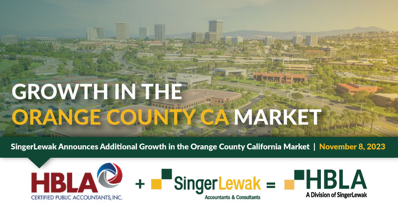 SingerLewak Announces Additional Growth in the Orange County California Market