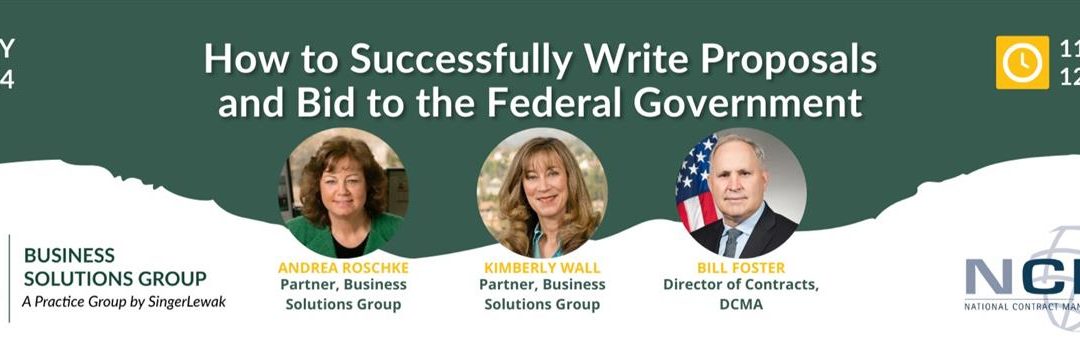 How to Successfully Write Proposals and Bid to the Federal Government