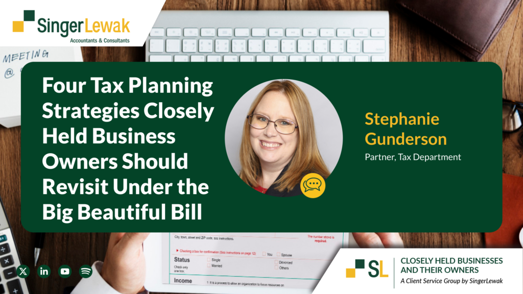 cover for Four Tax Planning Strategies Closely Held Business Owners Should Revisit Under the Big Beautiful Bill